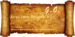 Greilach Olivér névjegykártya